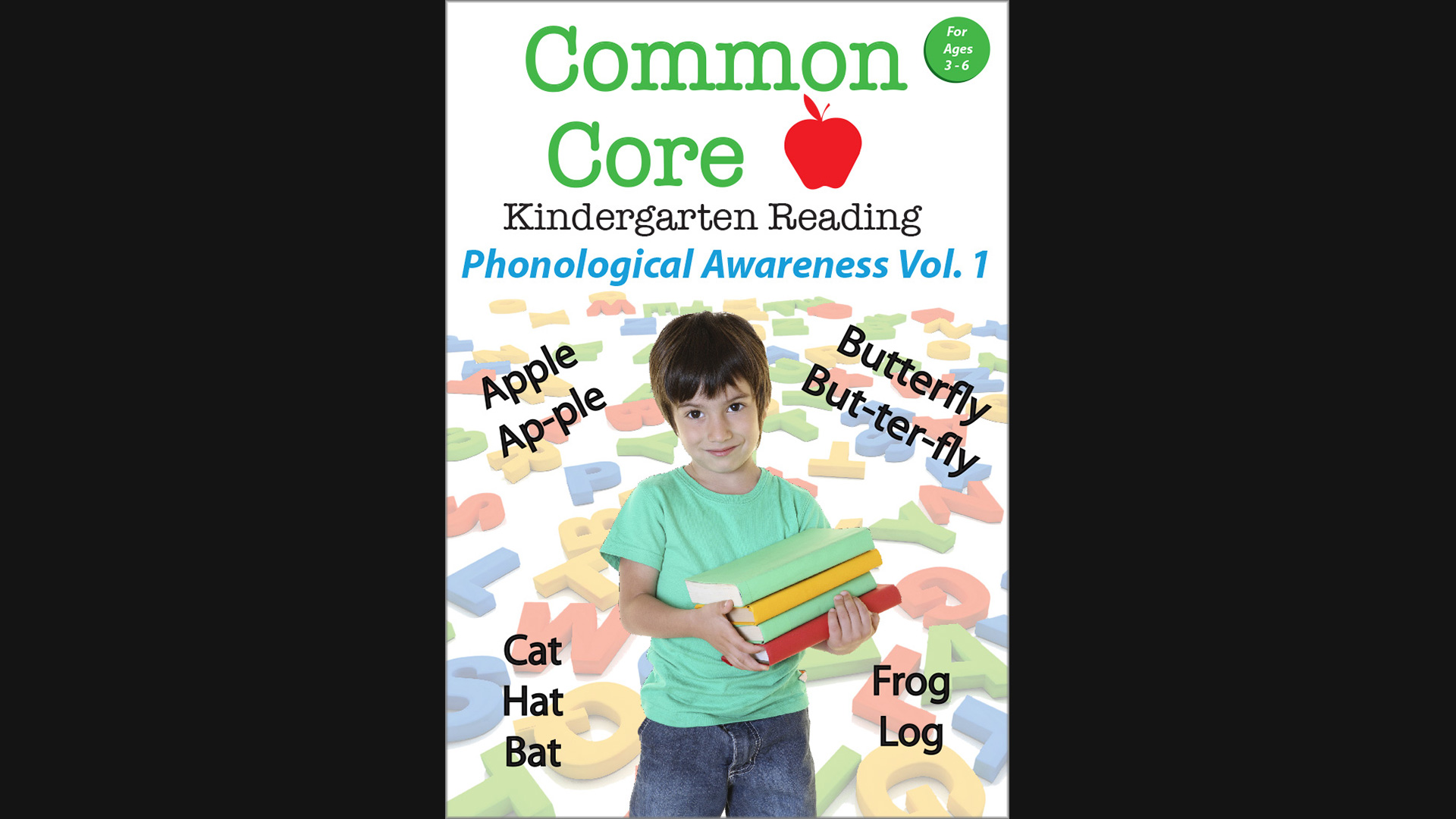 Common Core - Kindergarten Reading - Phonological Awareness Vol. 1