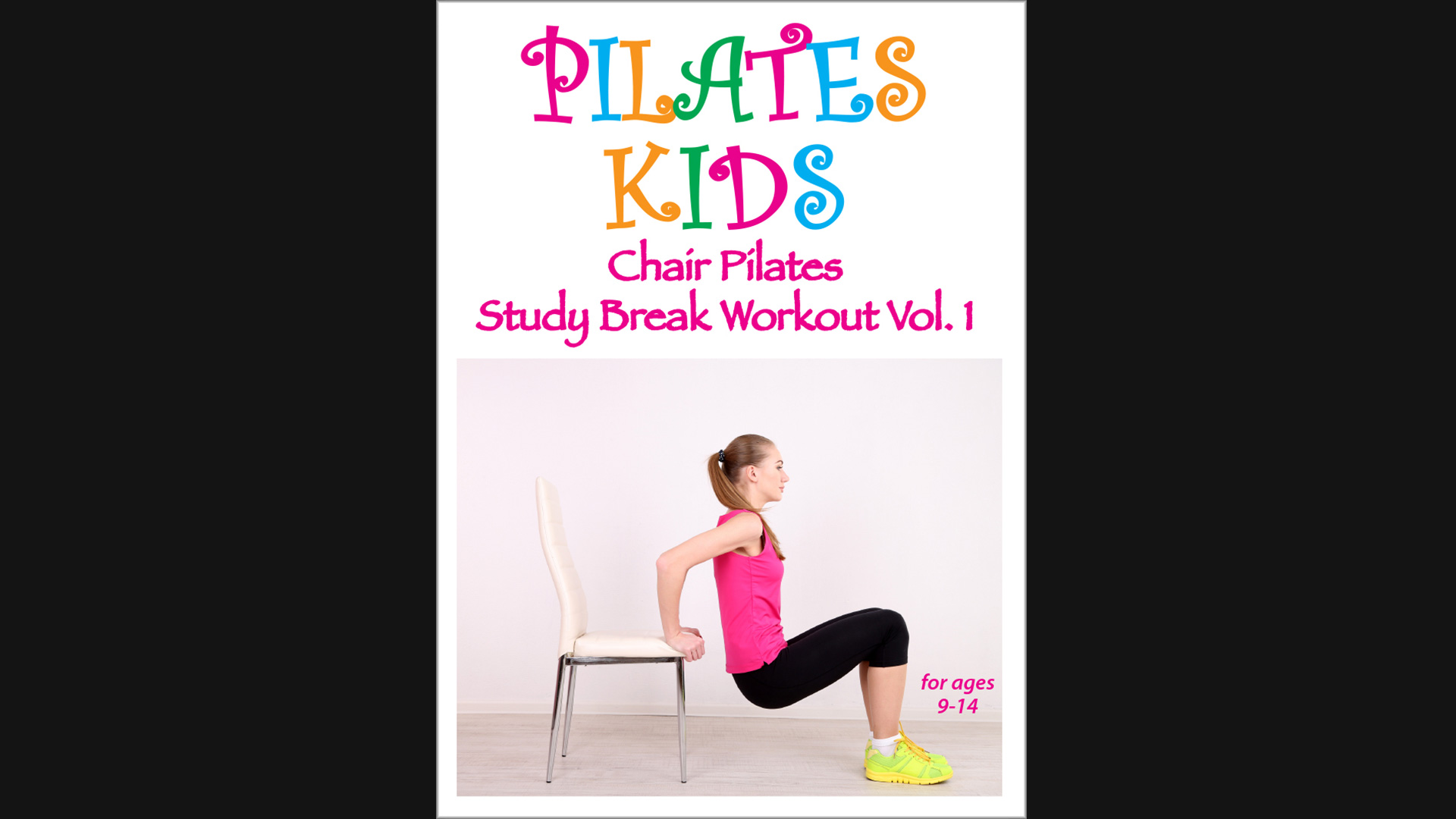 Pilates Kids - Chair Pilates - Study Break Workout Vol. 1