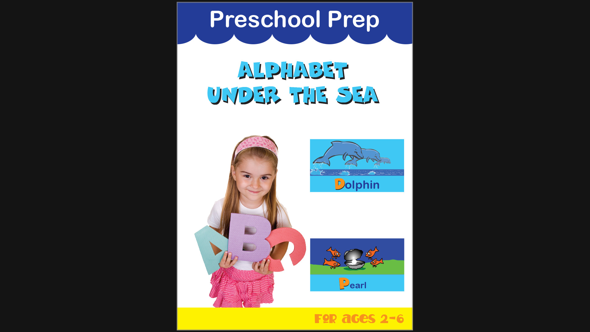 Preschool Prep - Alphabet Under the Sea