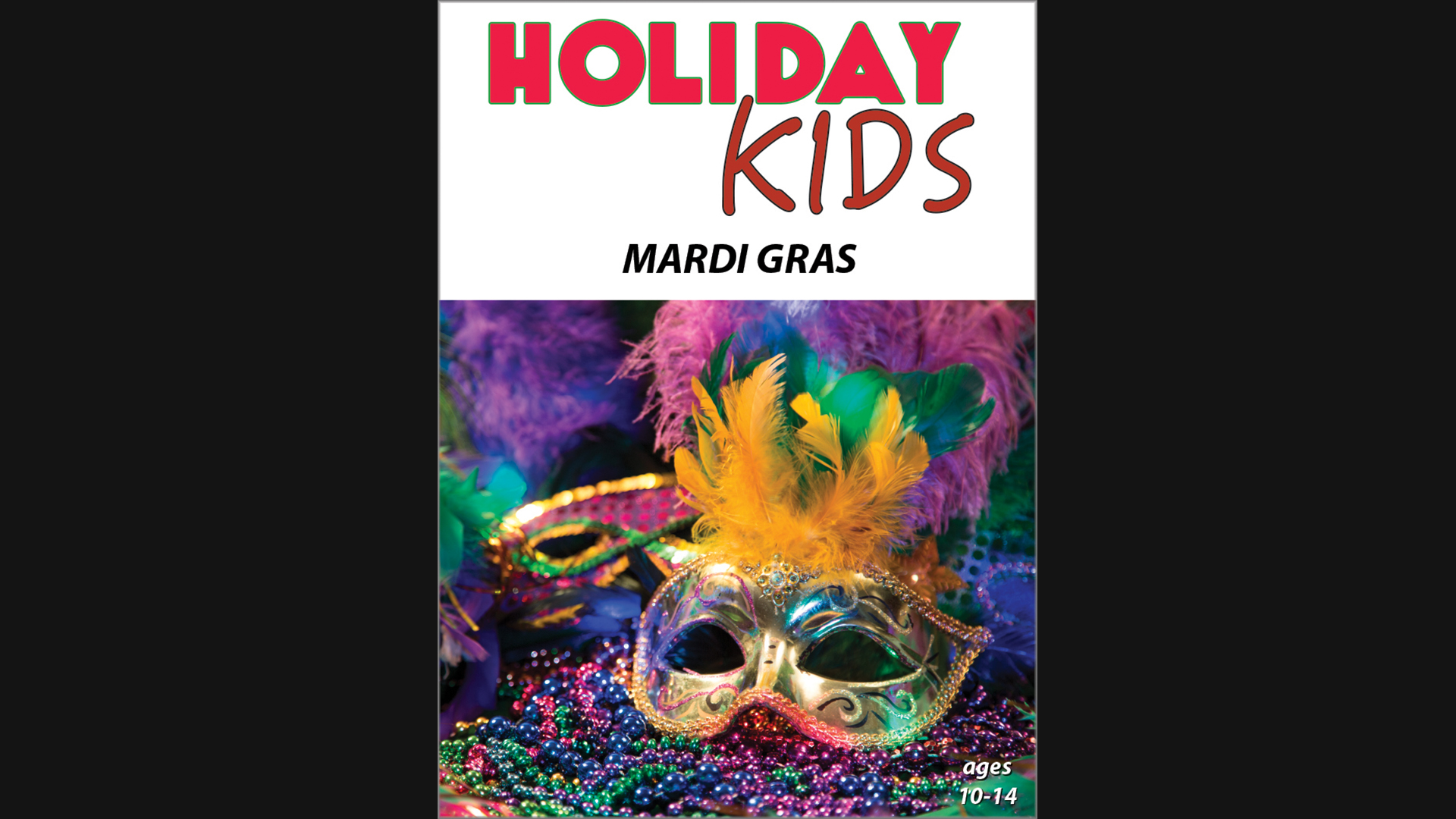Holiday Kids: Mardi Gras