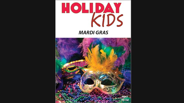 Holiday Kids: Mardi Gras
