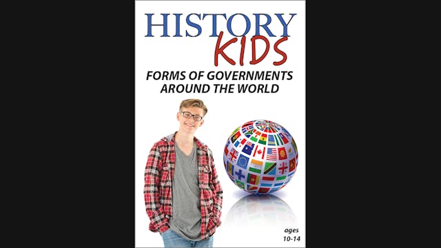 History Kids - Forms of Government Ar...