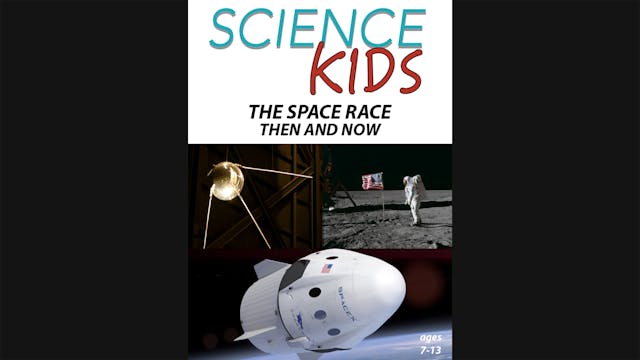 Science Kids - The Space Race - Then ...