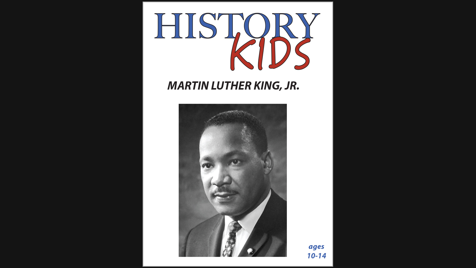 History Kids - Martin Luther King Jr