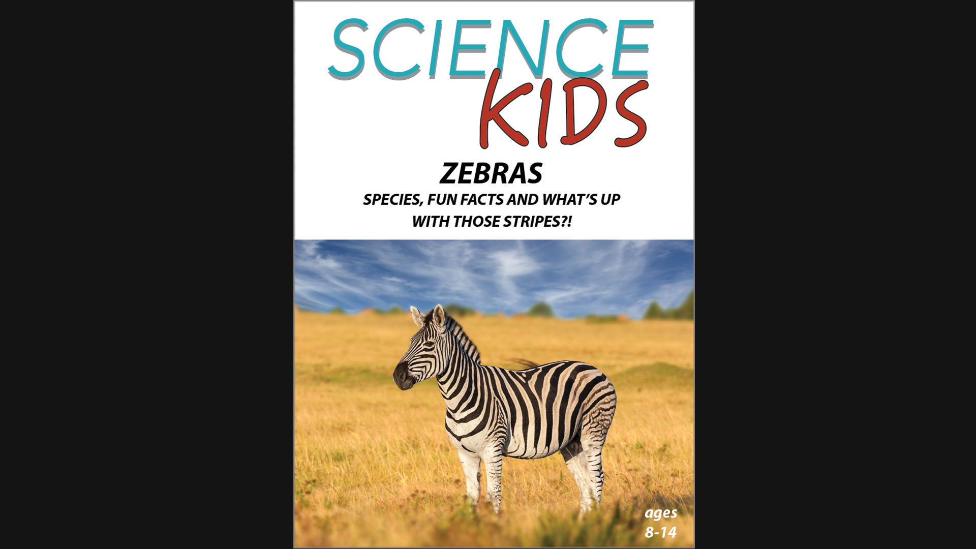 Science Kids: Zebras