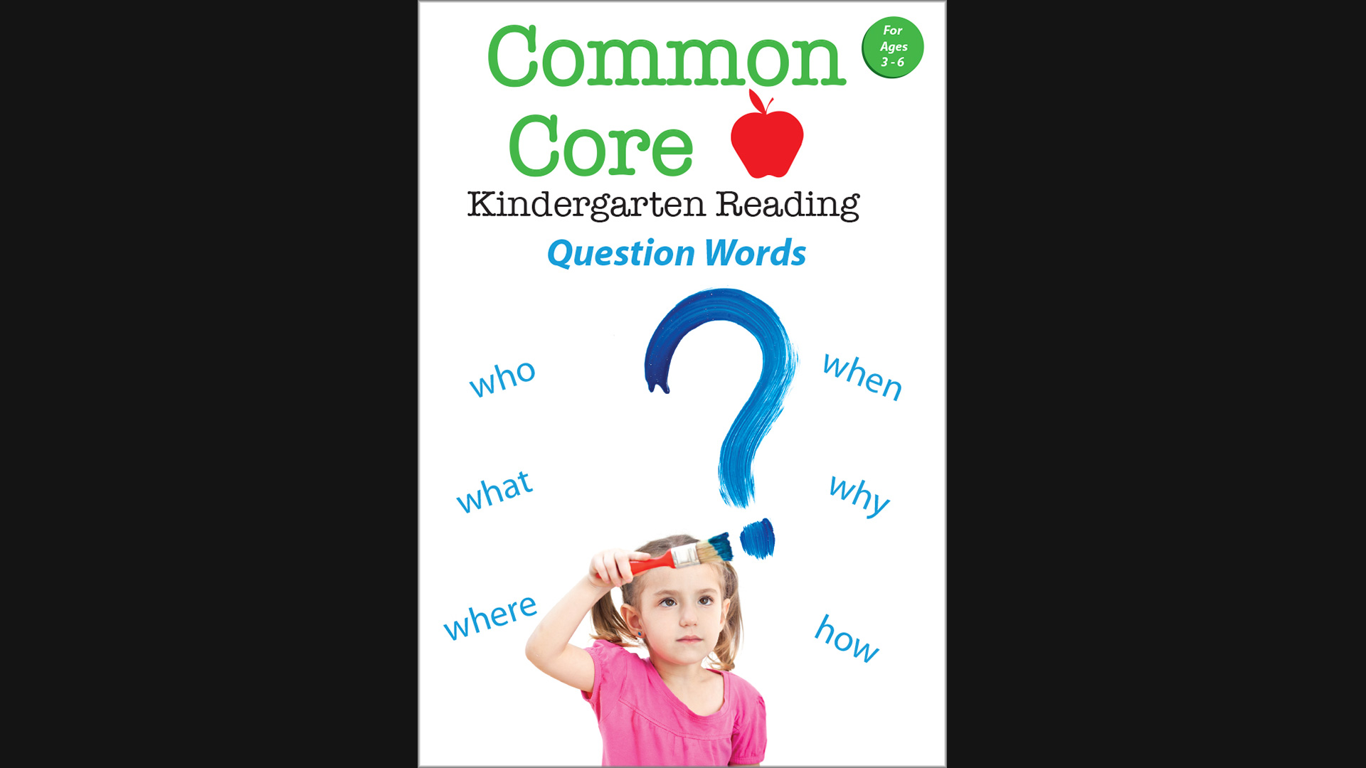 Common Core - Kindergarten Reading - Question Words
