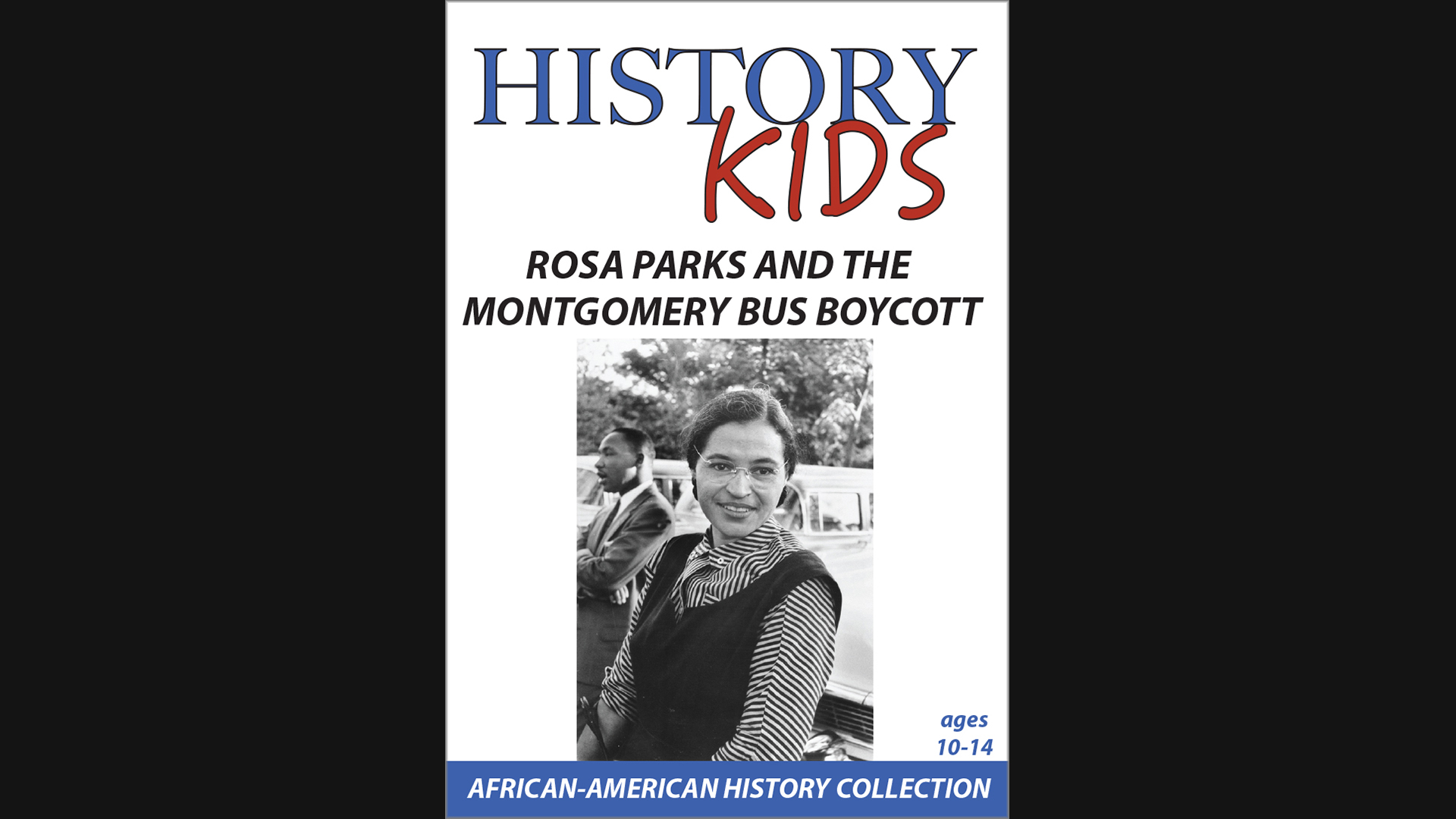 History Kids - Rosa Parks and the Montgomery Bus Boycott