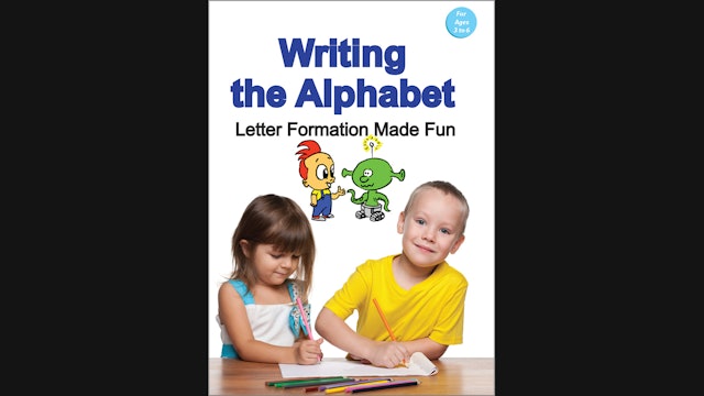 Writing the Alphabet - Letter Formation Made Fun - Preschool - 1st Grade