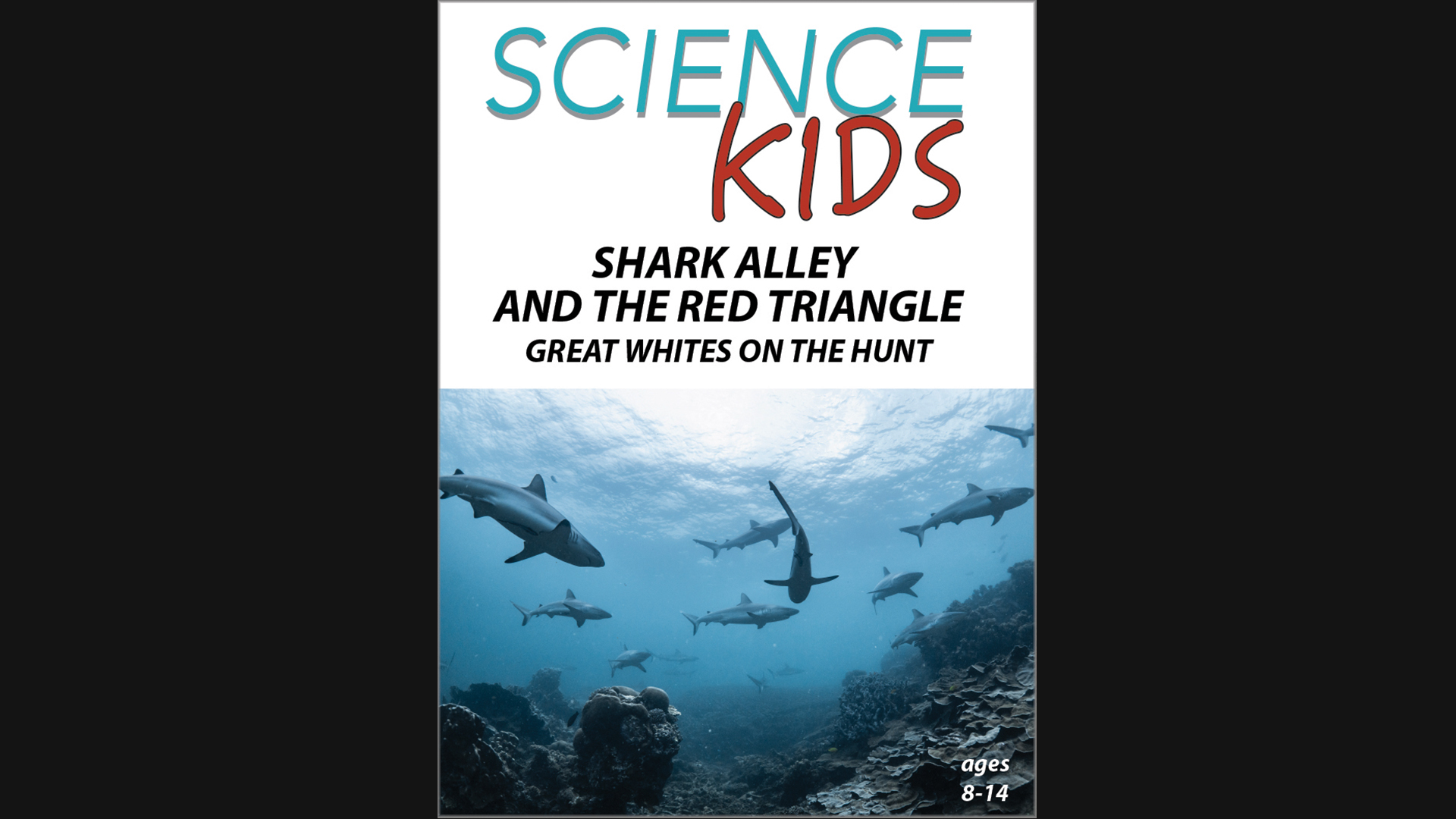 Science Kids: Shark Alley and the Red Triangle
