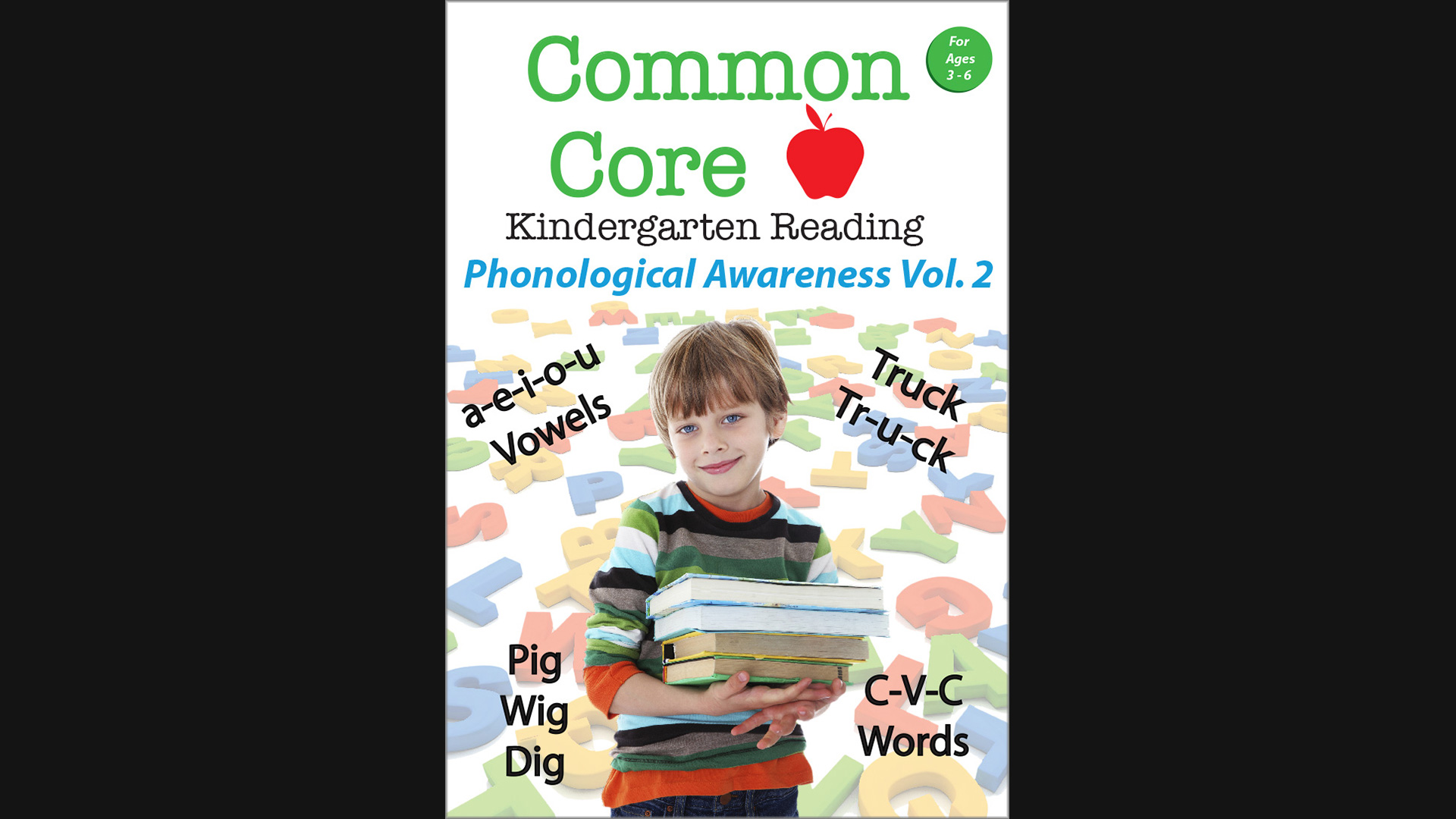 Common Core - Kindergarten Reading - Phonological Awareness Vol. 2