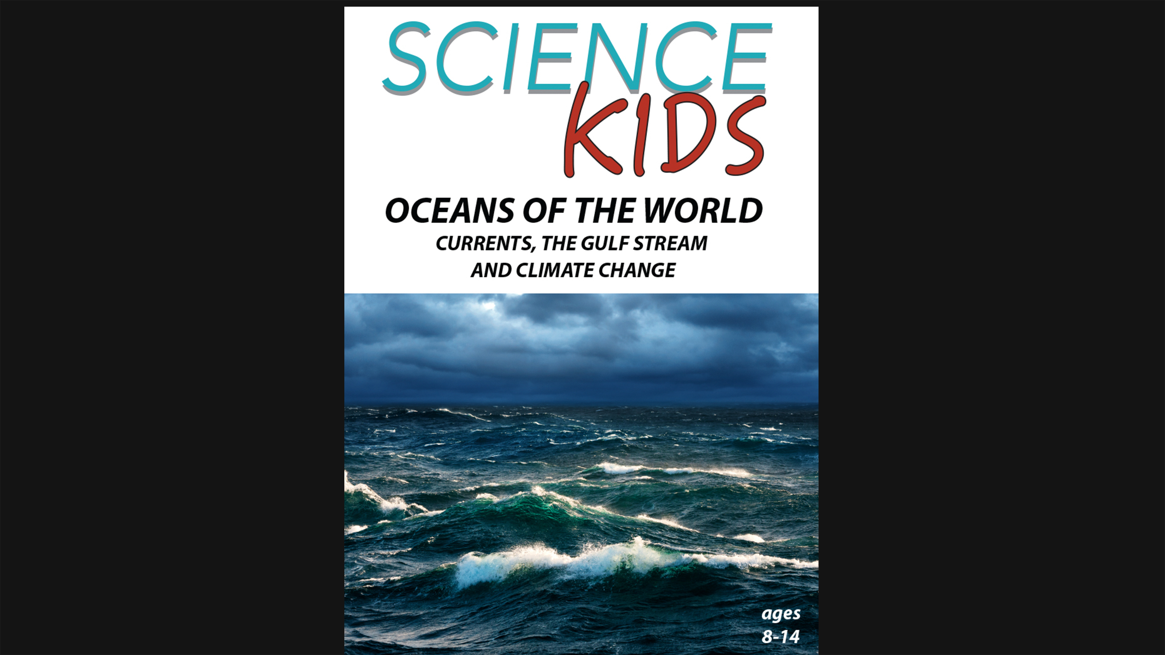 Science Kids - Oceans of the World - Currents, The Gulf Stream & Climate Change