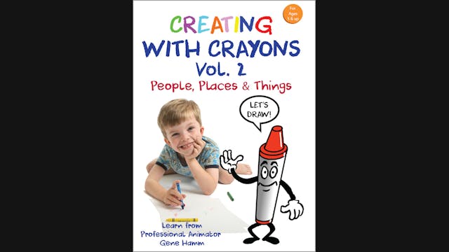 Creating with Crayons Volume 2