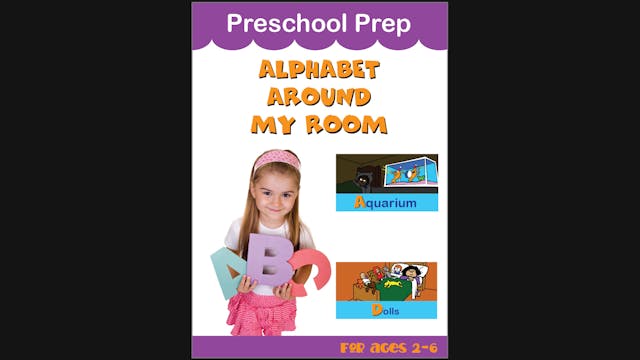 Preschool Prep - Alphabet Around My Room