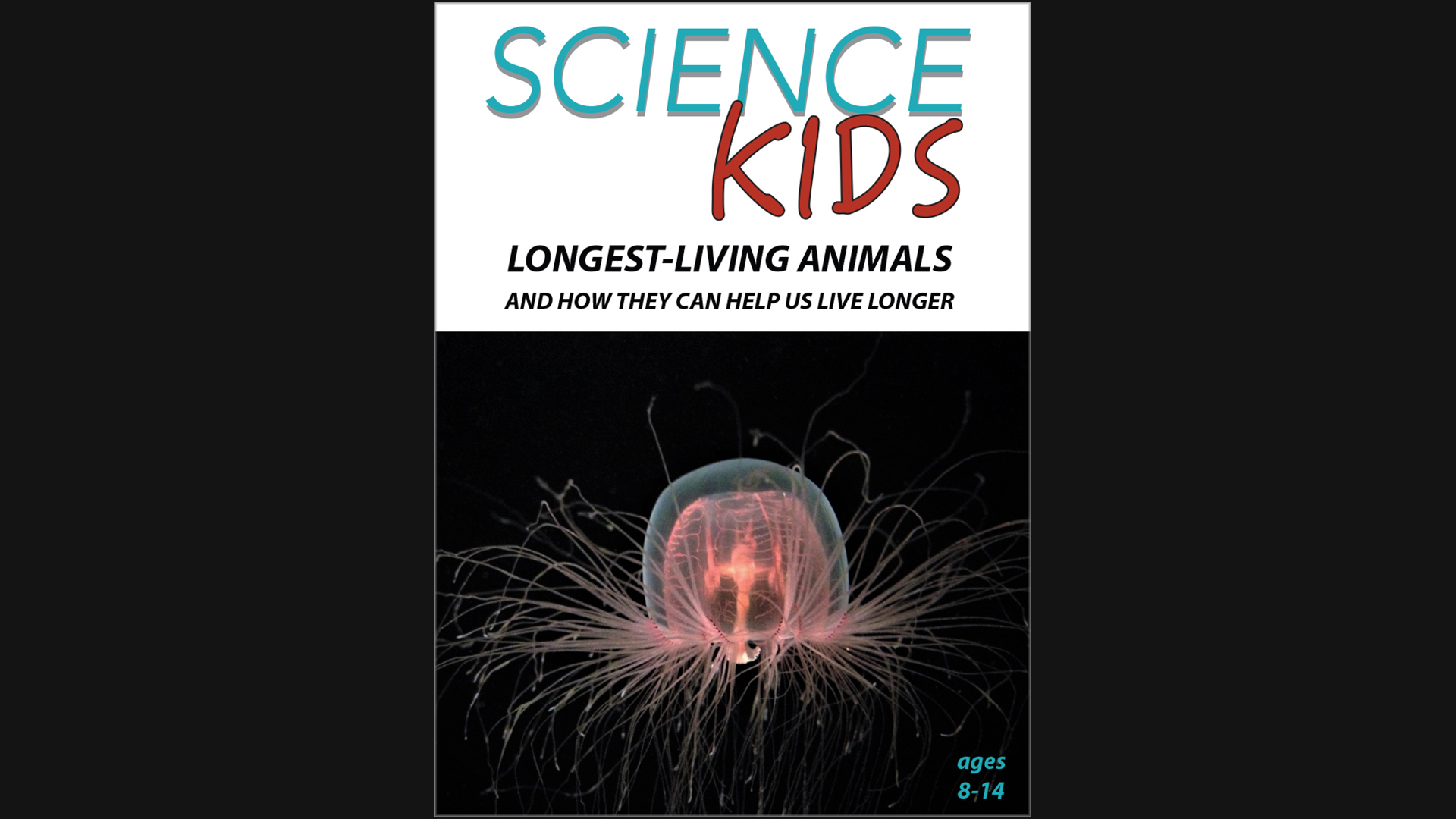 Science Kids: Longest Living Animals