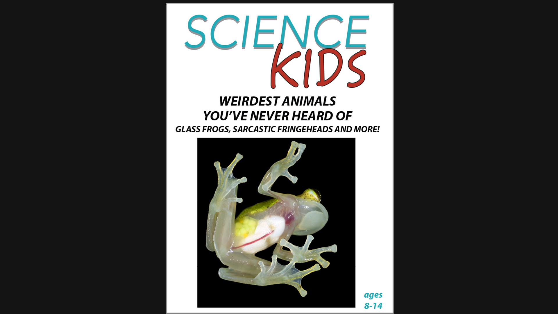 Science Kids: Weirdest Animals You've Never Heard Of