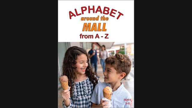 Alphabet Around the Mall from A-Z