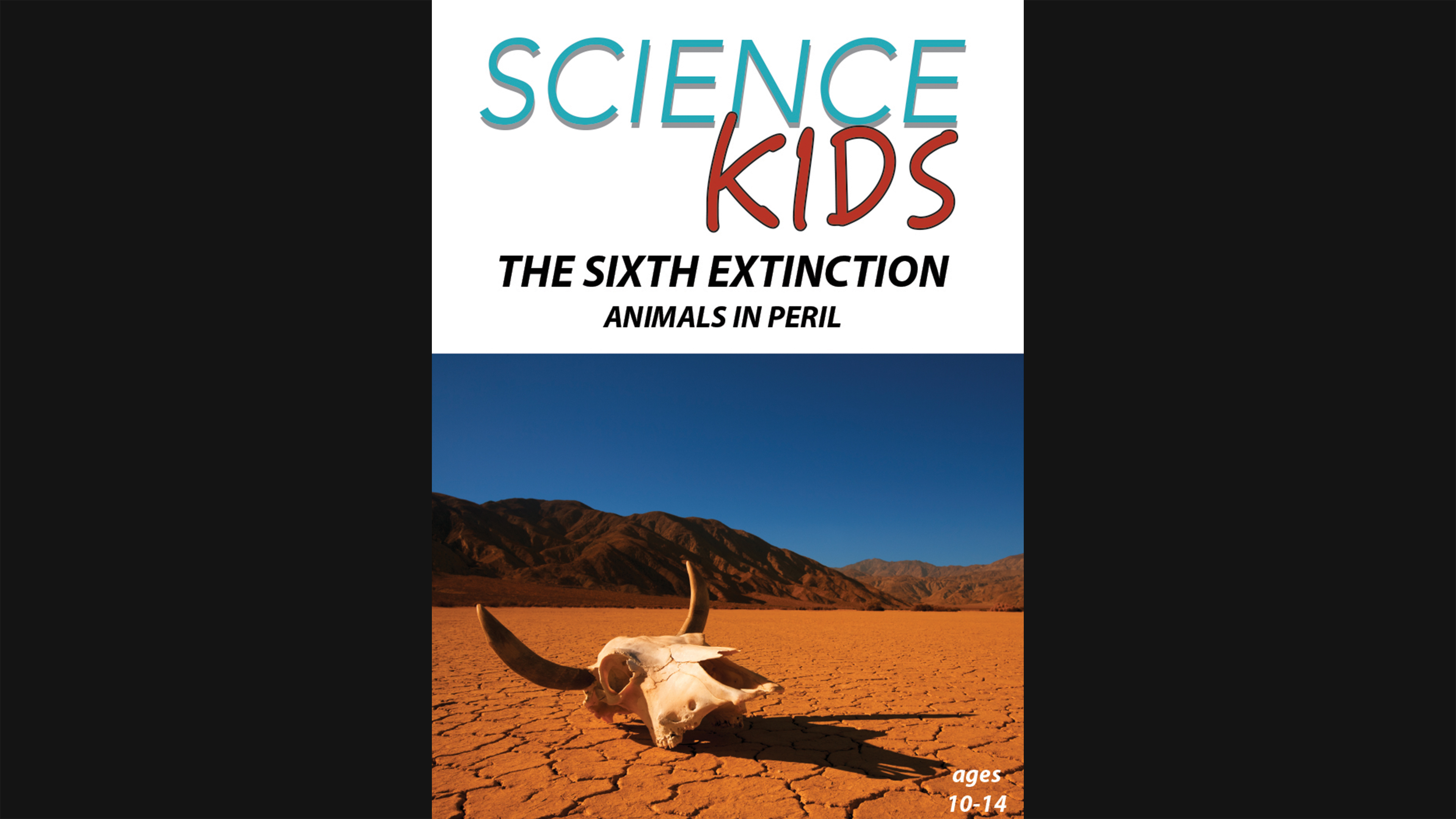 Science Kids - The Sixth Extinction - Animals in Peril