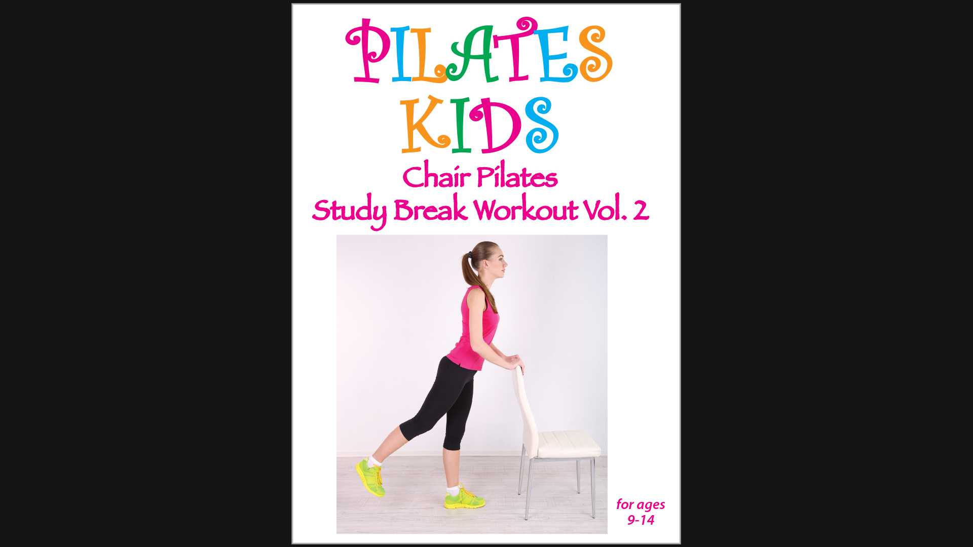Pilates Kids - Chair Pilates - Study Break Workout Vol. 2
