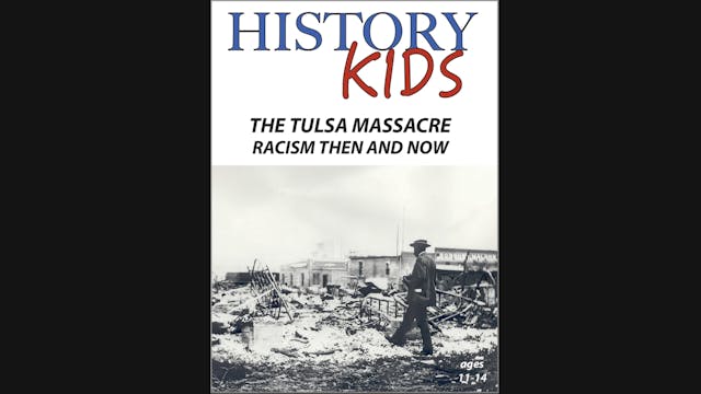 History Kids: The Tulsa Massacre