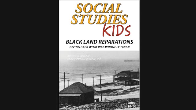 Social Studies Kids: Black Land Repar...