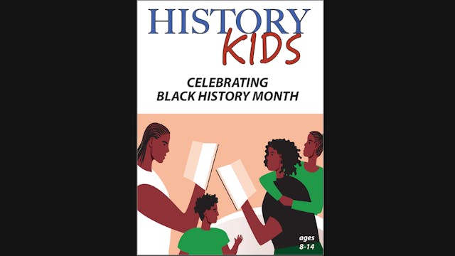 History Kids: Black History Month