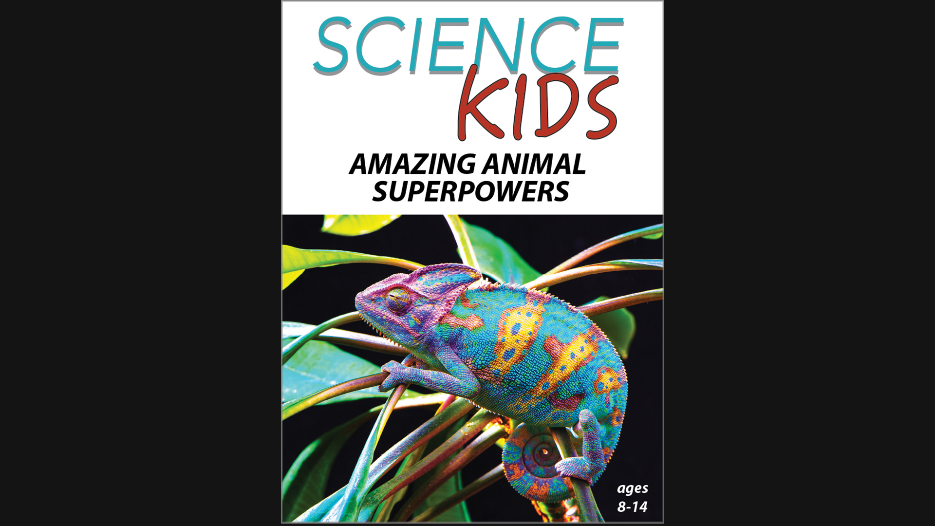 Science Kids: Amazing Animal Superpowers