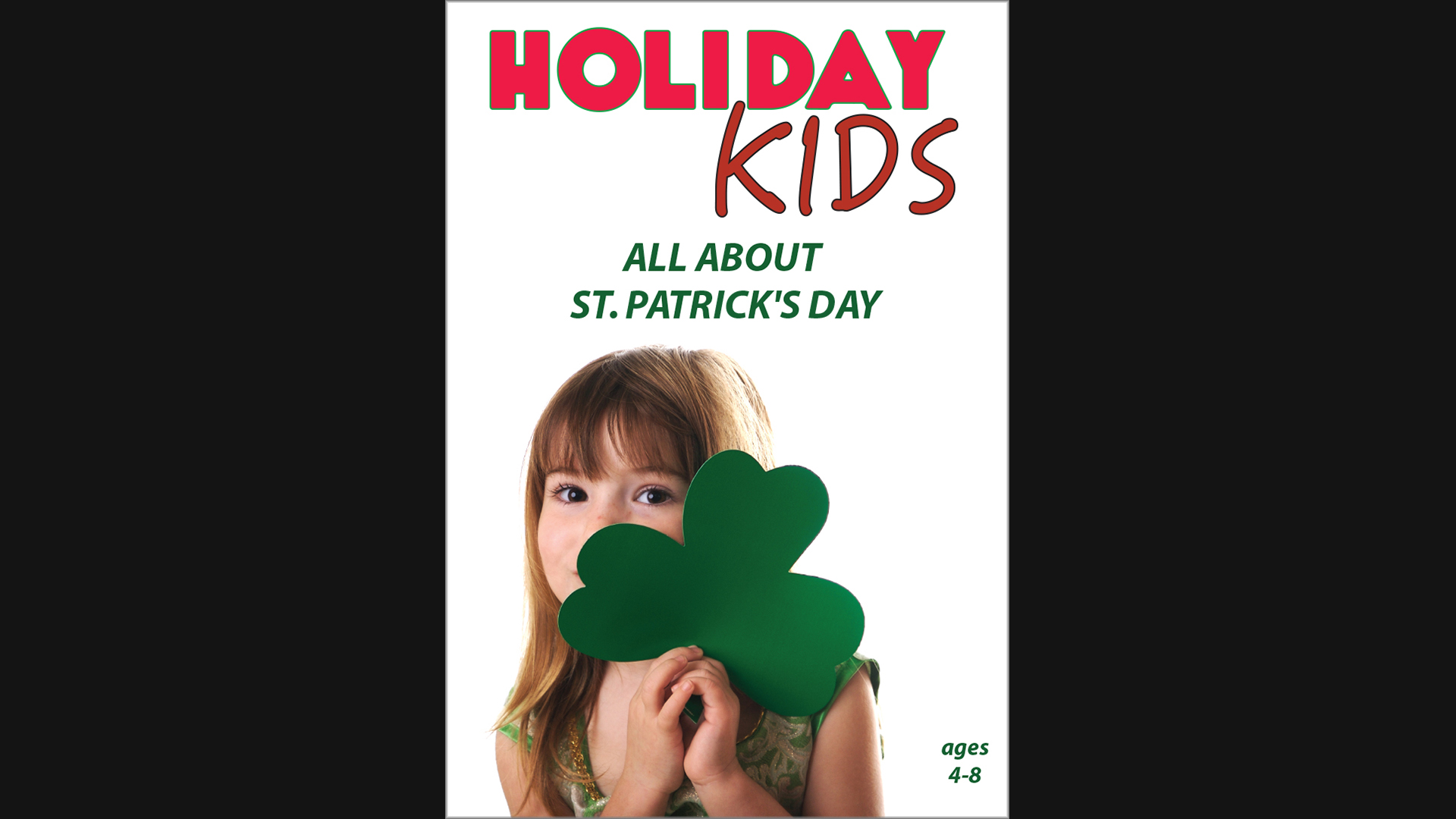 Holiday Kids - All About St. Patrick’s Day