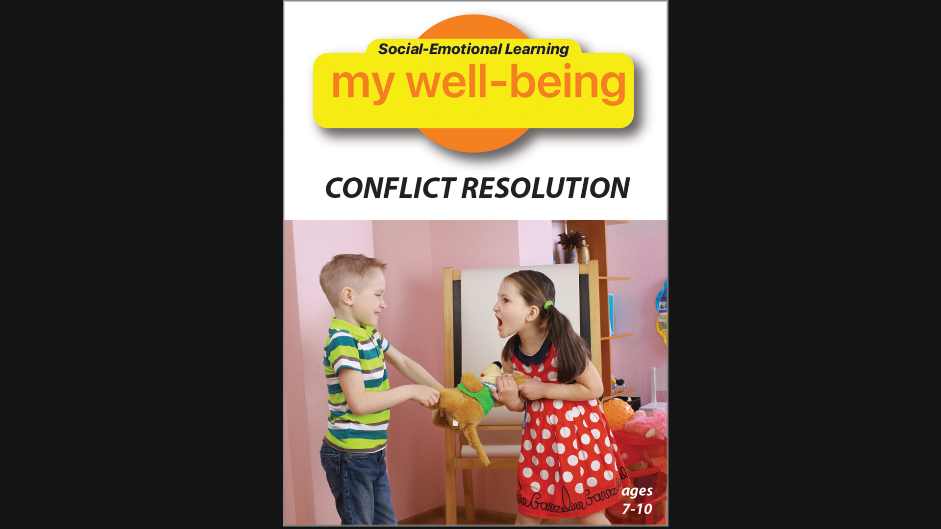 Social-Emotional Learning - My Well-Being: Conflict Resolution