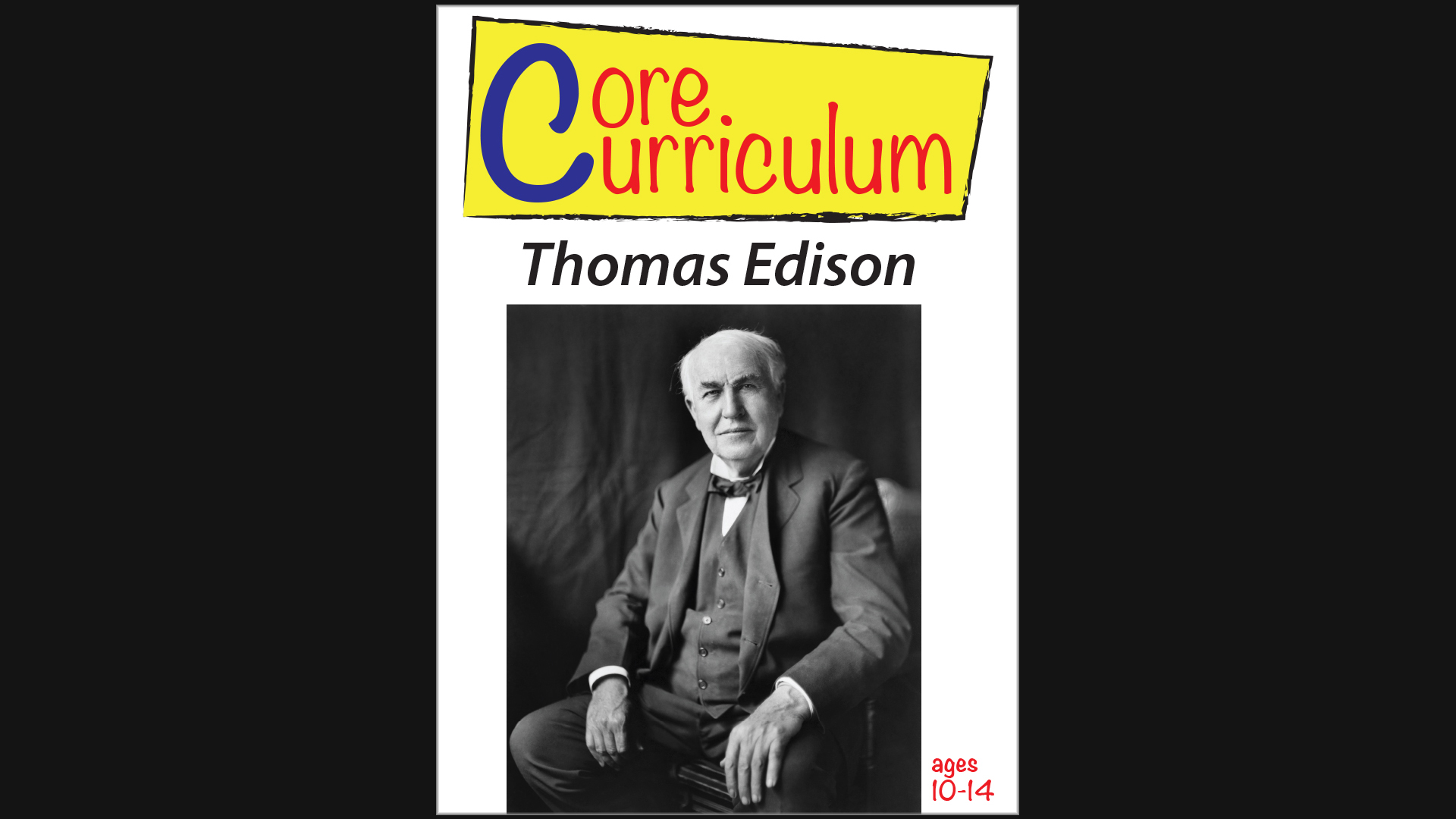 Core Curriculum - Thomas Edison