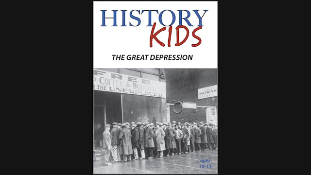 History Kids - The Great Depression