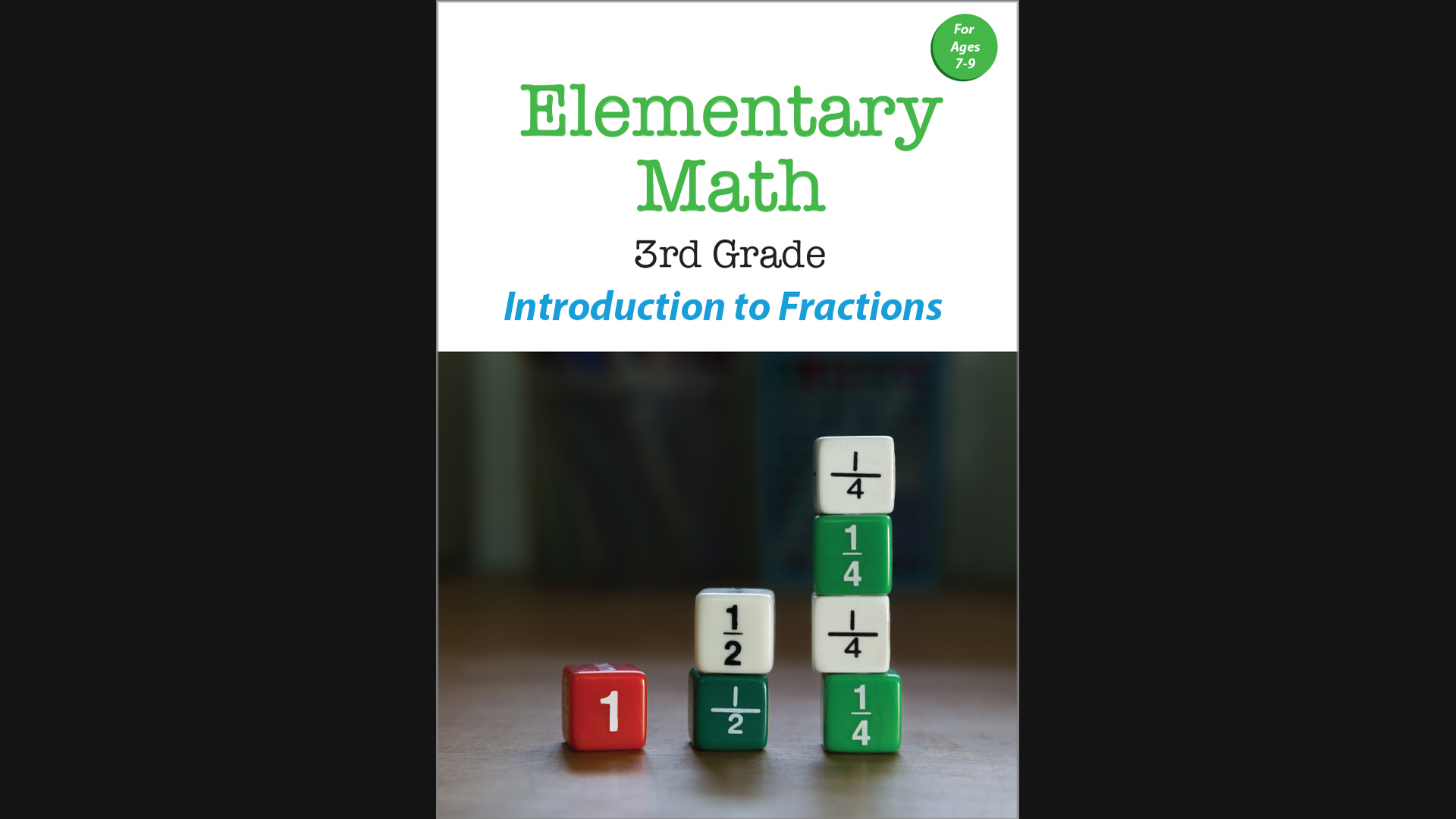 Elementary Math - 3rd Grade - Introduction to Fractions