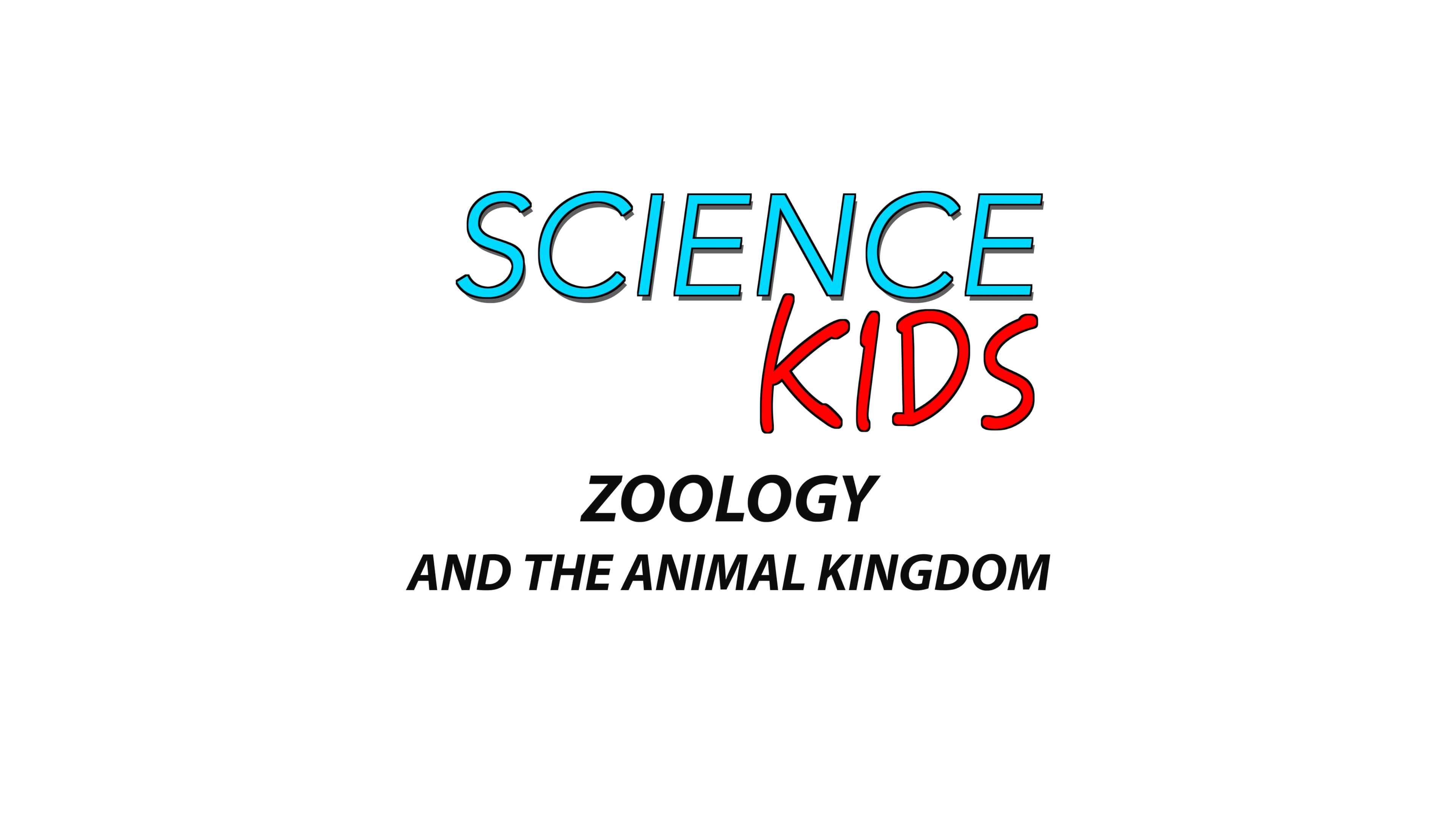 Science Kids: Zoology