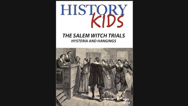 History Kids: The Salem Witch Trials