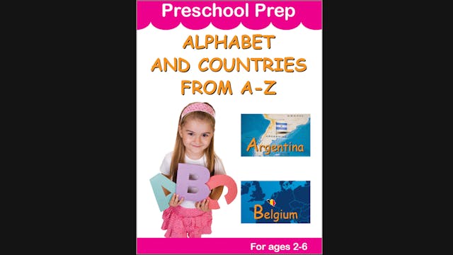 Preschool Prep: Alphabet and Countrie...