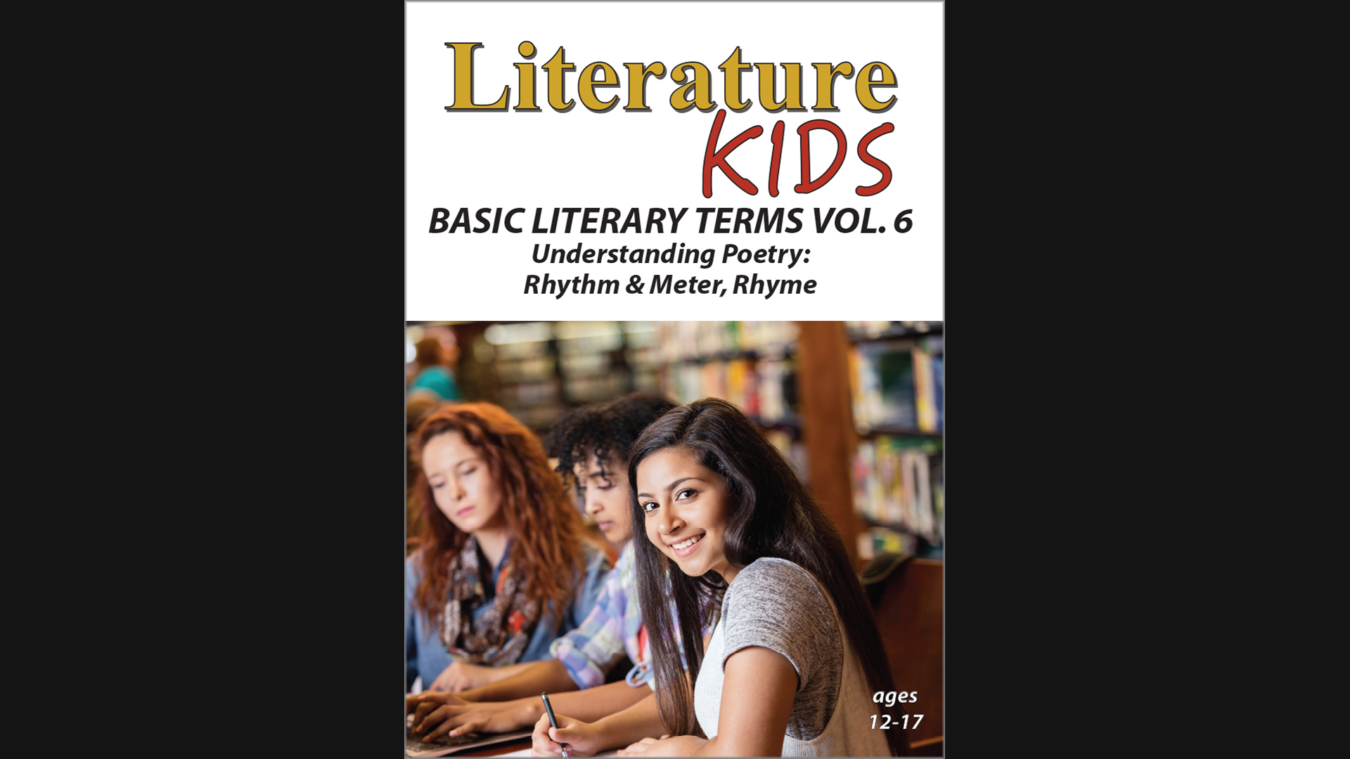 Literature Kids - Basic Literary Terms - Vol 6 - Understanding Poetry