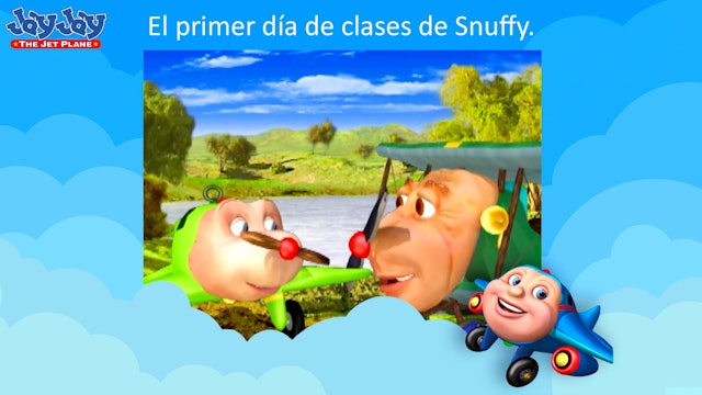 Snuffy's First Day Of School (Spanish)