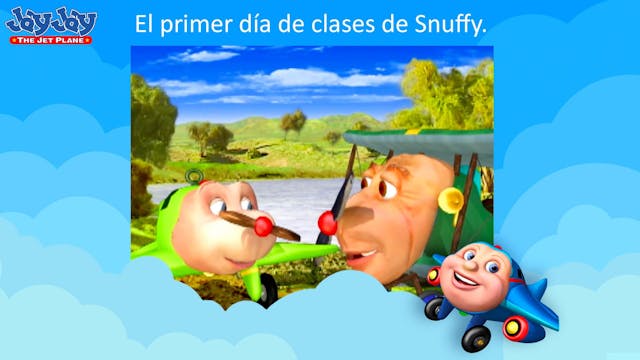 Snuffy's First Day Of School (Spanish)