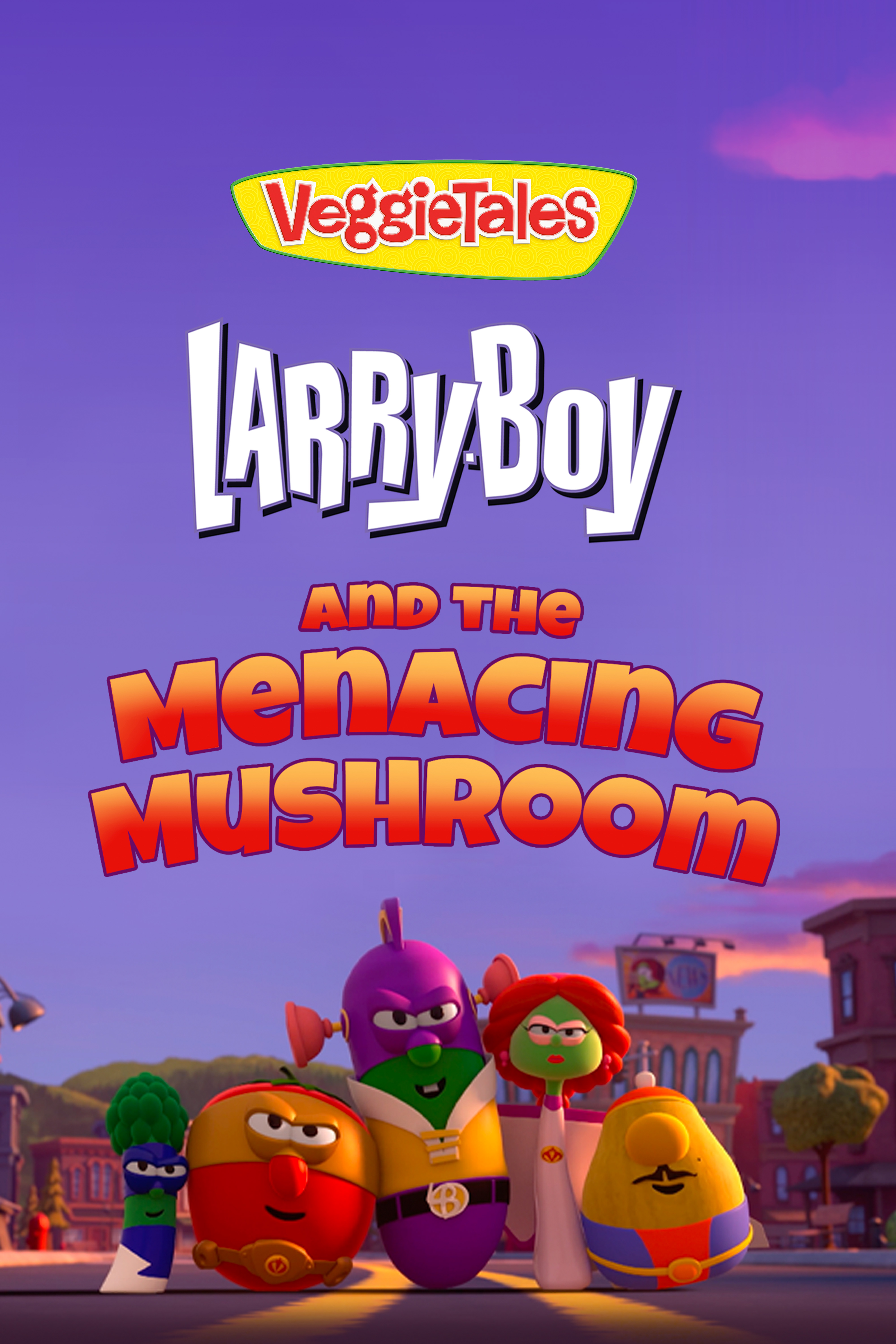 LarryBoy and The Menacing Mushroom