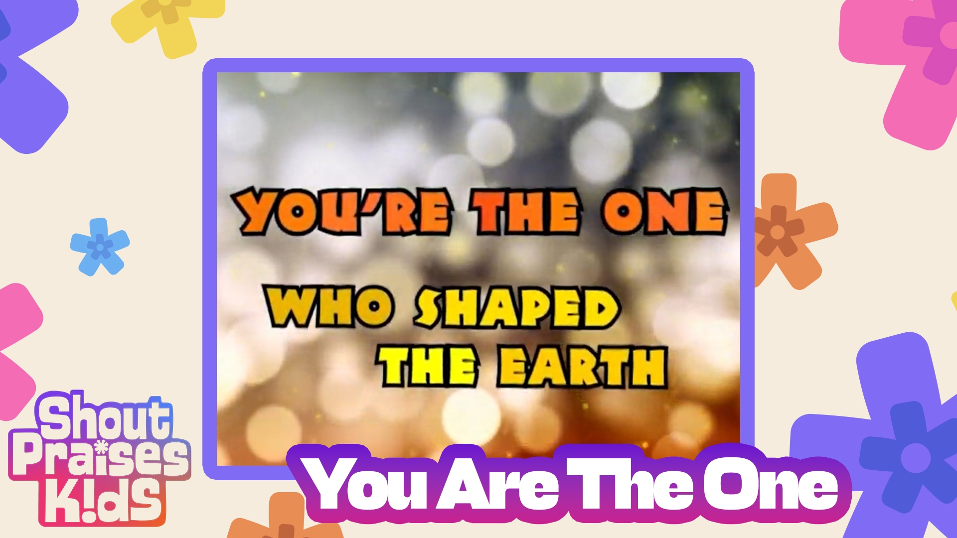 You Are The One