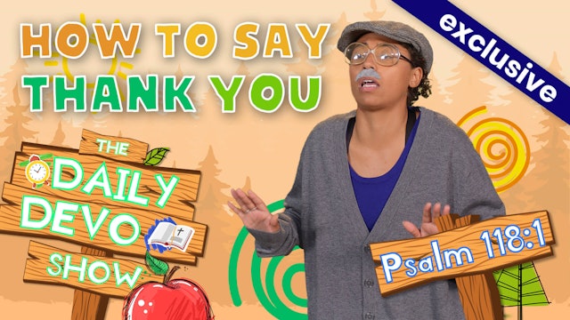 #48 Giving Thanks - How to Say Thank You