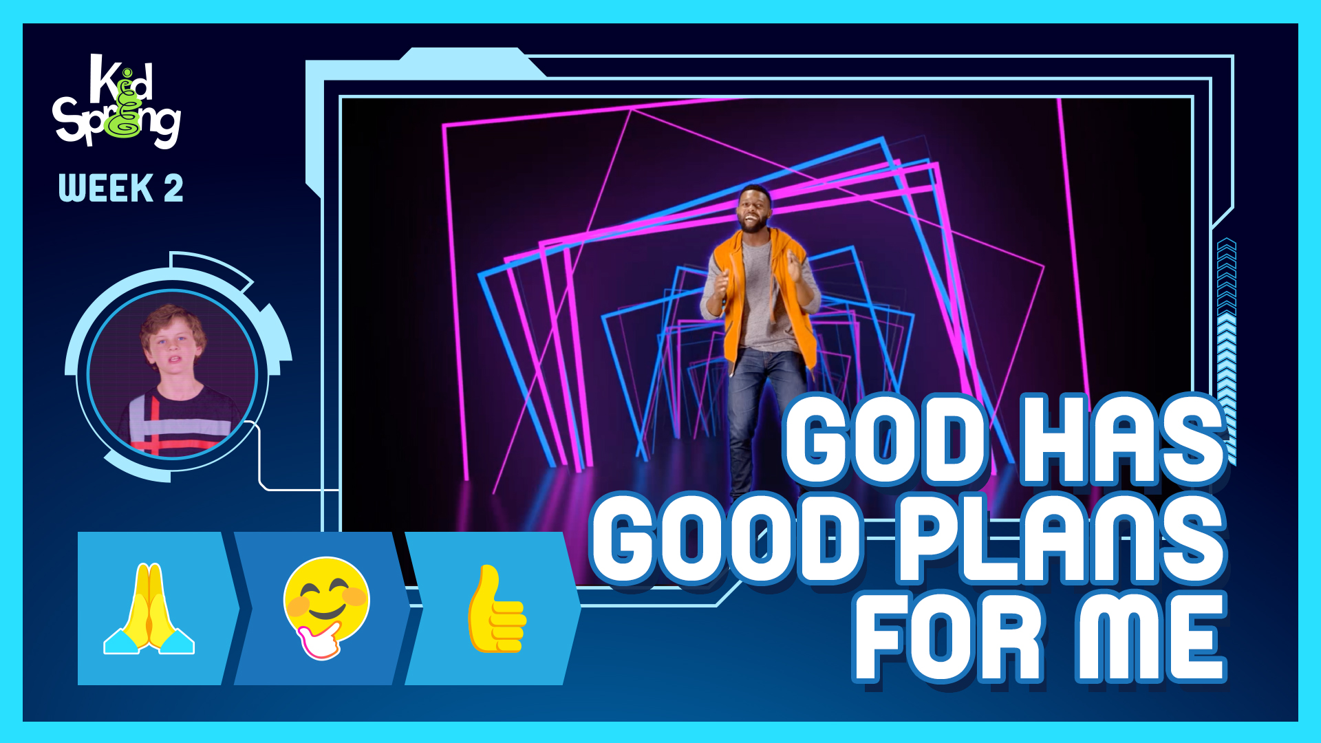 Week 2: God Has Good Plans for Me