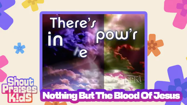 Nothing But The Blood Of Jesus