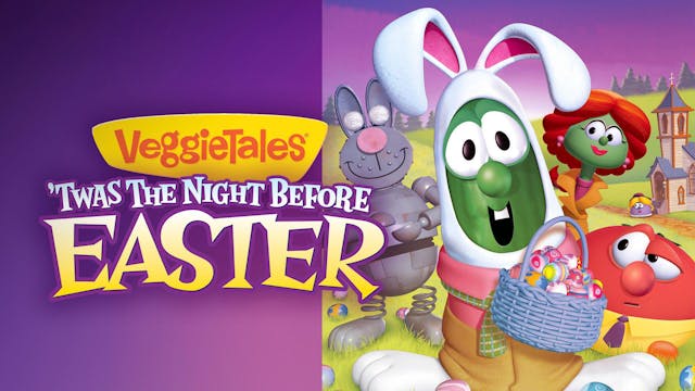 'Twas The Night Before Easter