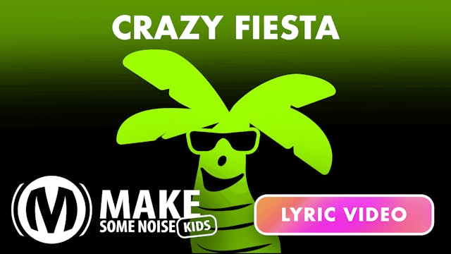 Lyrics Video | 04 | Crazy fiesta