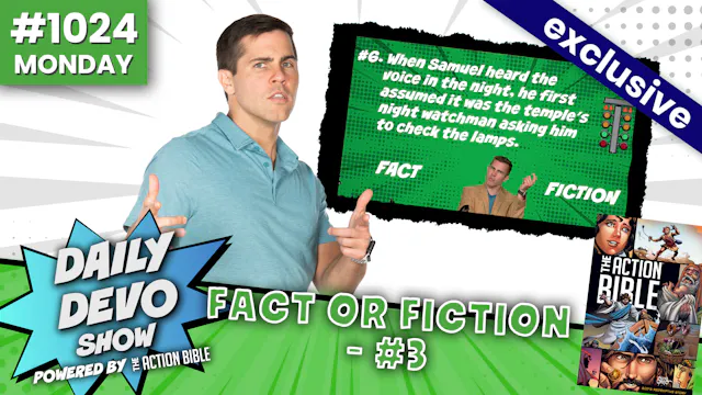 #1028 - Fact or Fiction - #3