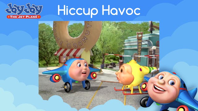 Hiccup Havoc