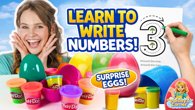 Learn to Write Numbers + Surprise Eggs!