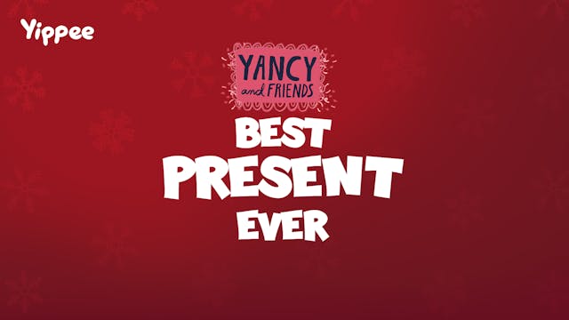 Yancy - Best Present Ever (Christmas)