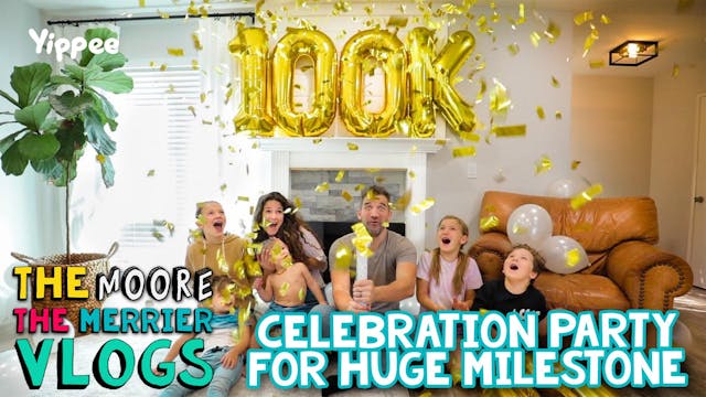 Celebration Party For A HUGE Milestone!