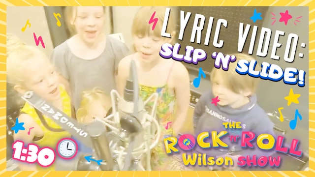 Slip'n'Slide - Lyric Video